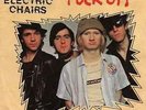 ELECTRIC CHAIRS f#ck off / on the crest 45 -1977- unique FRENCH pressing