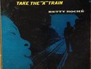 Betty Roche'-Take The 