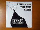 PETER & THE TEST TUBE BABIES Banned From The Pubs 45 7