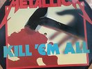 METALLICA Kill em All picture disc. MFN 7P. Music for Nations.