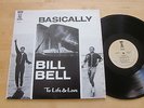 Bill Bell - Basically LP Rare Private Jazz Funk Soul on Brown Door Marvin Holmes