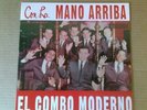 Combo moderno  con la mano arriba new reissue