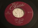 Earl Nelson and The Pelicans - I Bow To You / Oh Gee Oh Golly - Class - LISTEN