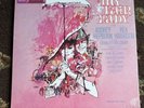 The Original Soundtrack Recording My Fair Lady **Sealed** Columbia LP Record