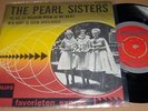 PEARL SISTERS  Ay Ay Waarom / M'n Hart Is ...  2x vert. 60's FAVORIETEN EXPRES 
