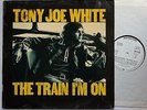 Tony Joe White The Train I'm On Rare Ger 1972 Whitelabel Promo LP