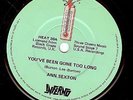 Ann Sexton You've been gone too long UK Legit Inferno Pressing SALE £1.99