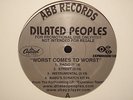 DILATED PEOPLES - WORST COMES TO WORST / TARGET PRACTICE (12