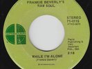70s Soul 45 - Frankie Beverly's Raw Soul - While I'm Alone - Gregor - mp3