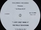 PHILLY DEVOTIONS I Just Can't Make It COLUMBIA 12