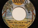 THE VOICE MASTERS-DANCE RIGHT INTO MY HEART /IF A WOMAN CATCHES A FOOL-NORTHERN
