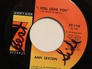 ANN SEXTON-I STILL LOVE YOU /COME BACK HOME-FUNK 45 on SEVENTY-SEVEN  NM
