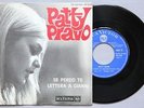 Patty Pravo - Se perdo te - Rare french SP - RCA 49539 - EX+ 