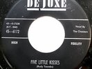 CHANTERS 45 Five Little Kisses / Angel Darling VG++ Doo Wop KIDDIE GROUP e146