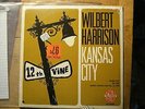 WILBERT HARRISON “Kansas City”  Original 1965 MONO Sphere Sound 7000 SEALED COPY