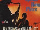 Joe Thomas & Bill Elliott ?– Speak Your Piece ORIG USA 1964 LP NEAR MINT SUE