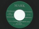 Lee Moore Hardrock Gunter 'I'll Be Lonesome When You're Gone' Mark Cty. 45 Mint-