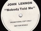 JOHN LENNON - NOBODY TOLD ME - RARE PROMO 7