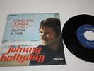 JOHNNY HALLYDAY DOMENICA DOMANI SP PHILIPS 6009091 ITALIE