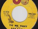 Bob KAYLI tie me tight 45 monster R&B POPCORN northern soul MOD dancer HEAR ??