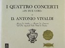 LOLA BOBESCO FRANCO FANTINI VIVALDI FOUR CONCERTI ARCOPHON ED.1 STEREO AC 672 NM