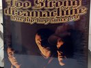 TOO STRONG Dreamachine Doppel-Vinyl **NEU** (Eingeschweisst)