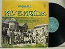 ORQUESTA RIVERSIDE - Orquesta Riverside  70's  LP Areito Cuba