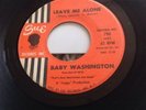 Baby Washington Baby Leave Me Alone Sue Bargain