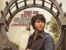 TONY JOE WHITE - CONTINUED NEW 180 GRAM AUDIOPHILE LP 2015