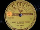 78 RPM SUN RECORDS JEAN CHAPEL I WON'T BE ROCKIN' TONIGHT- 1956 VG+