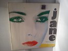Jane - Beautiful lady.......................  Vinyl