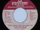 70s/Deep Soul 45 ERNIE JOHNSON Disco Music Keep On Going On ROWAN HEAR