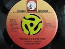 XOVER SOUL 45 Barbara Lynn-Trying To Love Two-Ichiban M- HEAR