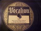 Happy Bud Harrison - 1929 -Ball & Chain Blues & Homesick Daddy - Vocalion 5370