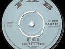 Prince Buster - Let Her Go (Moon Swing) / Tie The Donkeys Tail - 1969 FAB UK