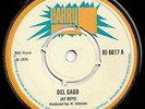 Jay Boys - Del Gago / Killer Version - Original 1970 UK 7 - HARRY J