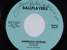 Funk 45 LENNY RANDLE & BALLPLAYERS American Worker BALLPLAYERS NM/VG++ AUTO HEAR