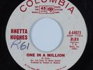 Northern Soul 45 RHETTA HUGHES One In A Million COLUMBIA HEAR