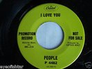 PEOPLE I Love You MINT PROMO DJ COPY 45 with ORIGINAL SLEEVE