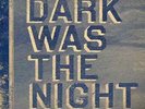 Various Artists-Dark Was The Night (Red Hot Compilation) VINYL NEW