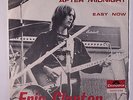 ERIC CLAPTON: After Midnight / Easy Now 45 (Belgium, PS, close to M-) Rock & Po