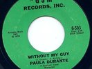 Paula Durante Northern Soul 45 Record GJM Without My Guy If He Were Mine HEAR IT