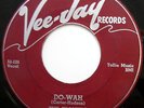SPANIELS 45 Do-Wah / Don'Cha Go VG++ Doo Wop 1955 VEE-JAY w1860