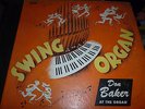 DON BAKER at the Organ Swing Organ 3x 10