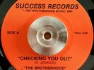 BROTHERHOOD - Checking You Out - 45  MODERN SOUL BOOGIE,HEAR 1987