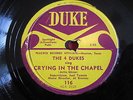 RARE DOOWOP 78 * THE 4 DUKES * CRYING IN THE CHAPEL / I DONE DONE IT * DUKE 116