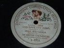 THE BRITISH GRENADIERS God Save the King 78 Zonophone Concert X-49331