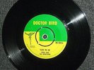Ossie And The Upsetters-Turn Me On/True Love 1966 Doctor Bird 7
