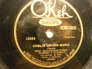 TRIO MATAMOROS-NUNEZ ROMERO Y GUERRA China De Los Ojos Negros/Lloras Lloras OKEH