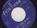 '63 FORTUNE R'N'B/DOO WOP 45 THE ROYAL JOKERS YOU TICKLE BABY/YOU CAME ALONG ?